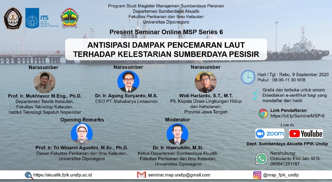 Seminar Online MSP Series 6 (Antisipasi Dampak Pencemaran Laut Terhadap Kelestarian Sumberdaya Pesisir)