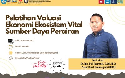 Pelatihan Valuasi Ekonomi Ekosistem Vital Sumber Daya Perairan