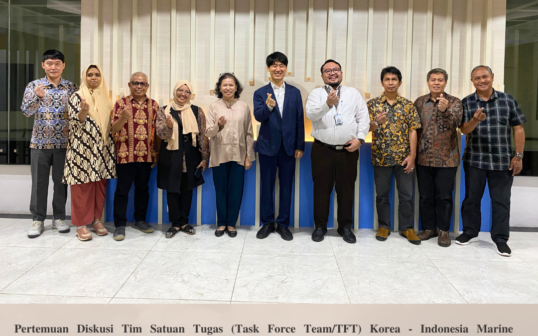 Pertemuan Diskusi Tim Satuan Tugas (Task Force Team/TFT) Korea – Indonesia Marine Technology Cooperation Research Center (MTCRC)